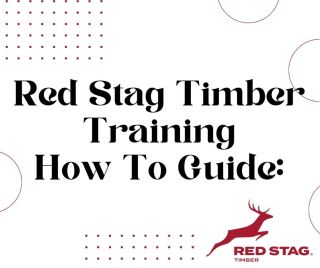 Red Stag Timber Training Course User Guide